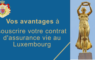 avantage assurance vie luxembourgeois luxembourg