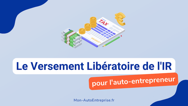 versement-liberatoire-IR-auto-entrepreneur